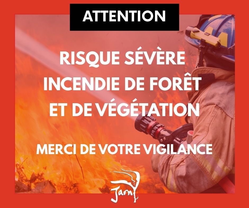 ALERTE INFO – Risque incendie : sévère