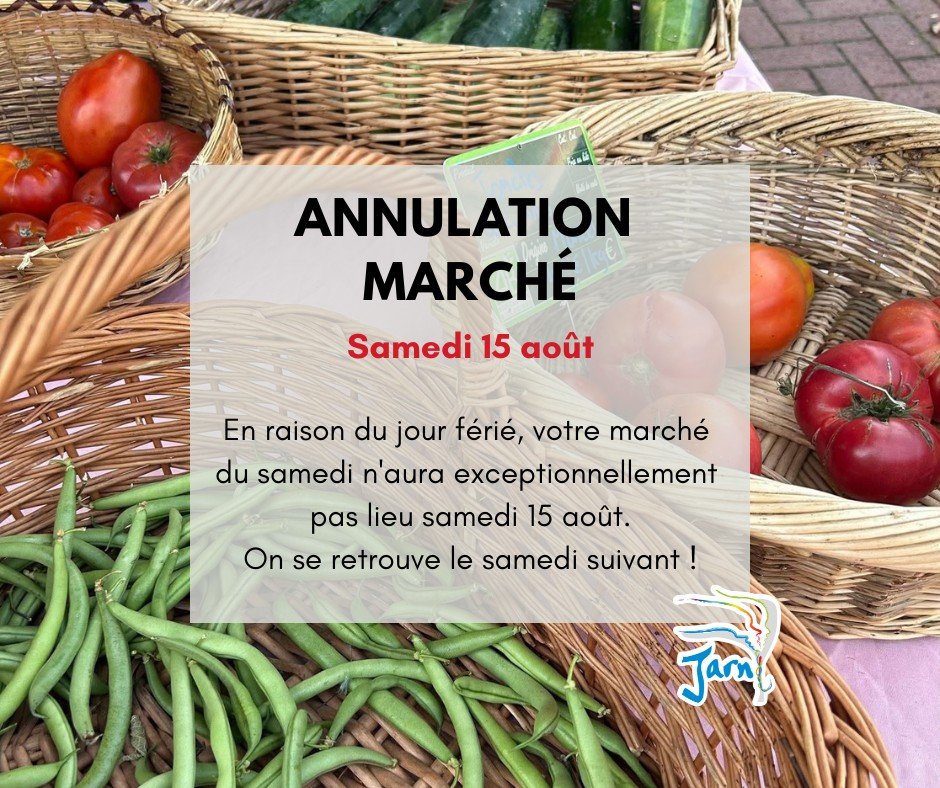 MARCHÉ – Samedi 16 août